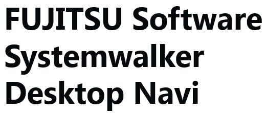 FUJITSU Software Systemwalker Desktop Navi